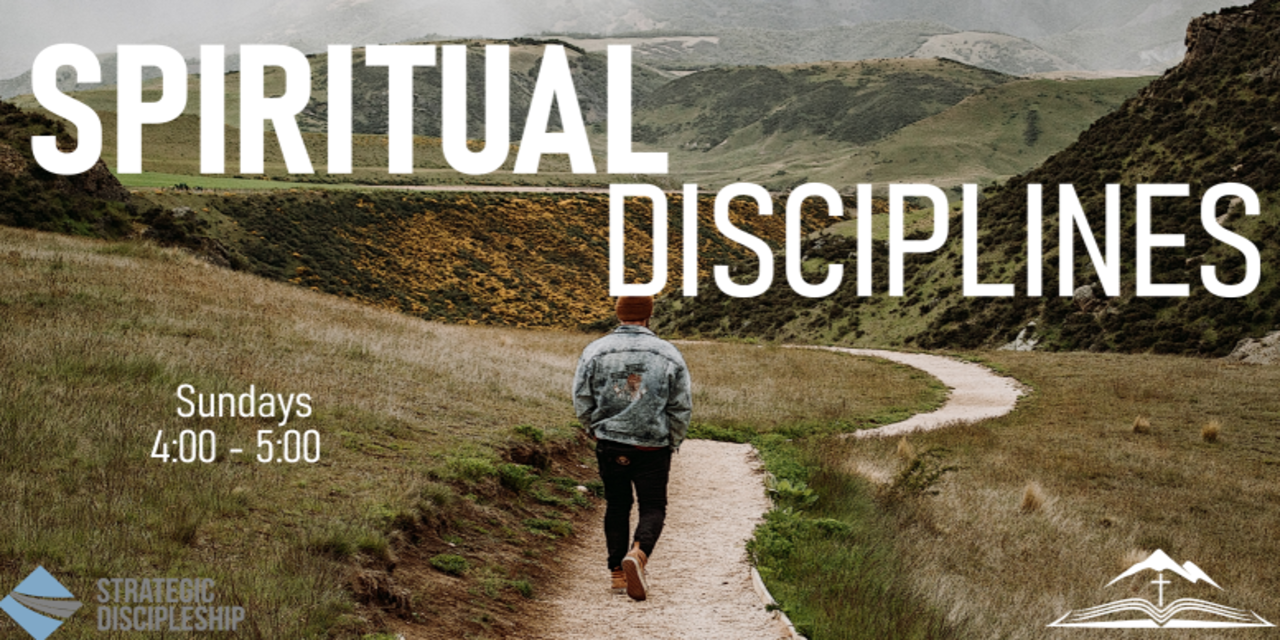 SPIRITUAL DISCIPLINES
